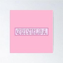 Griselda Girl Name Pink Poster