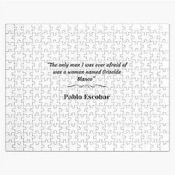 Pablo Escobar quote on Griselda Blanco Jigsaw Puzzle