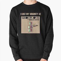 I lost my virginity at Grouplove pullover sweatshirt