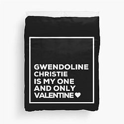 Gwendoline Christie Is My Valentine Duvet Cover