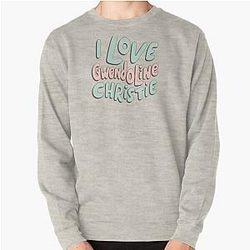 I Gwendoline Christie Pullover Sweatshirt
