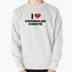 I Gwendoline Christie Pullover Sweatshirt