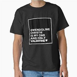 Gwendoline Christie Is My One Valentine Classic T-Shirt