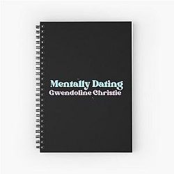 Mentally Dating Gwendoline Christie Spiral Notebook