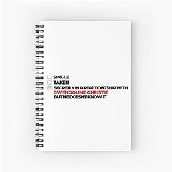 Secretly in a Relationship with Gwendoline Christie Spiral Notebook