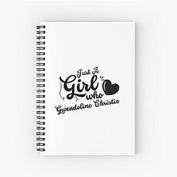 Just a Girl Who Loves Gwendoline Christie Notebook