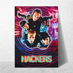 Hackers My Favorite Cult Classic Hackers Posters