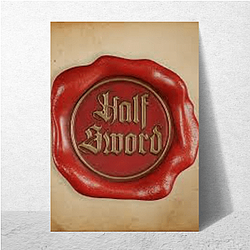 Half Sword Armory Half Sword Posters