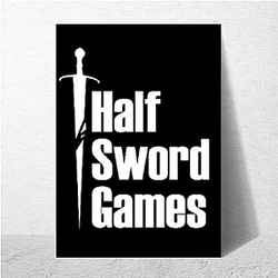 Half Sword Drop Half Sword Posters