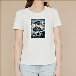 Happy Valley The Best TV Series Happy Valley T-Shirts