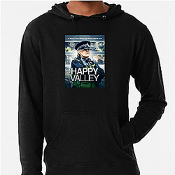 Happy Valley The Best TV Series Happy Valley Hoodies