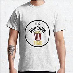 IT S POPCORN TIME Classic T Shirt RB1212