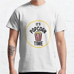 IT S POPCORN TIME Classic T Shirt RB1212