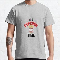 IT S POPCORN TIME Classic T Shirt RB1212
