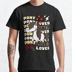 Harlow And Popcorn   Pony Lover Classic T Shirt RB1212