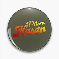 Hasan Piker Classic Pin