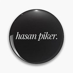 Hasan Piker Classic Pin