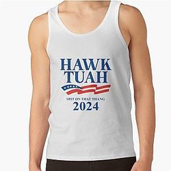 Hawk Tuah 2024 Spit On That Thang Tank Top