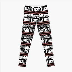 HAWK TUAH AND SPIT ON THAT THANG Leggings