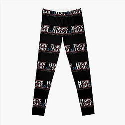 HAWK TUAH AND SPIT ON THAT THANG Leggings
