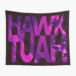 Hawk Tuah or Nothing Tapestry
