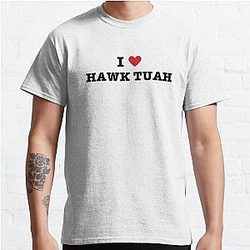 HAWK TUAH Classic T-Shirt