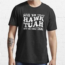Hawk Tuah 24 Spit On That Thang Essential T-Shirt