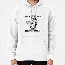 Hawk Tuah 24 Spit On That Thang Pullover Hoodie