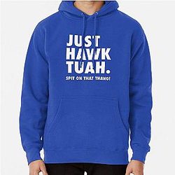 Hawk Tuah Pullover Hoodie