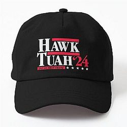 Hawk Tuah 24 Spit On That Thang Election Dad Hat