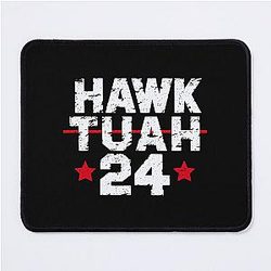 Hawk Tuah Tawk Tuah Talk Funny Meme halk tua 24 Mouse Pad