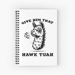 Hawk Tuah 24 Spit On That Thang Spiral Notebook