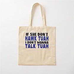 of Hawk tuah Hawk tuah funny viral humor meme video tee girl 24  Cotton Tote Bag