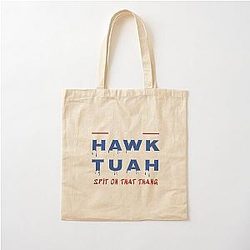 Hawk Tuah Spit On That Thang Meme  Cotton Tote Bag