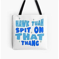 Hawk Tuah 24 Spit on That Thang Meme Funny All Over Print Tote Bag