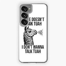 If She Doesnt Hawk Tuah I Dont Wanna Talk Tuah Samsung Galaxy Soft Case