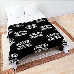 Hawk Tuah Tawk Tuah Talk Funny Meme halk tua 24 Comforter