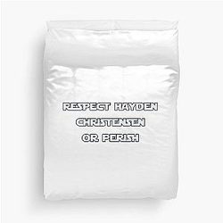 Respect Hayden Christensen or Perish Duvet Cover
