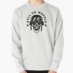 Hell on Wheels Masculine Black Text Pullover Sweatshirt