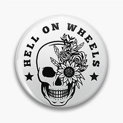 Hell on Wheels - Black Text Pin