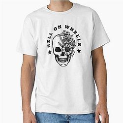 Hell on Wheels - Feminine Classic T-Shirt