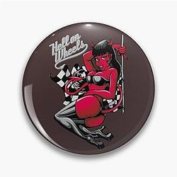 Devil Girl Hell on Wheels Pin