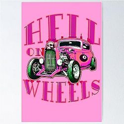 Hell on Wheels Hot Pink Poster