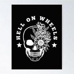 Hell on Wheels Poster