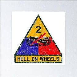 US Army - The 2nd Armored Division Hell on Wheels Poster