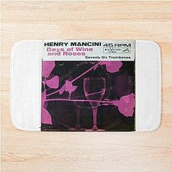 Henry Mancini And His Orchestra Days Of Wine And Roses Mancini romance Bath Mat