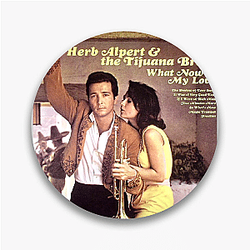 Herb Alpert has sold over 72 million records worldwide Herb Alpert Pins