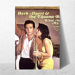 Herb Alpert has sold over 72 million records worldwide Herb Alpert Posters