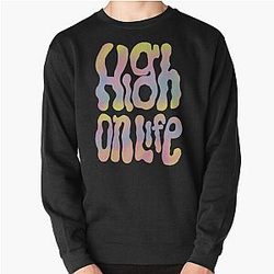 High on Life Pullover Sweatshirt