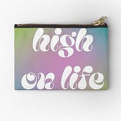 High Life Quote White Text Zipper Pouch